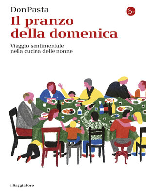 cover image of Il pranzo della domenica